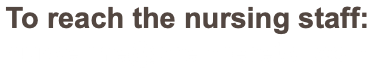 To reach the nursing staff: nurseline@premieretsi.com